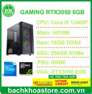 Máy bộ BKS Gaming Core i5-12400F|16GB|SSD 256GB|VGA RTX3050 6GB